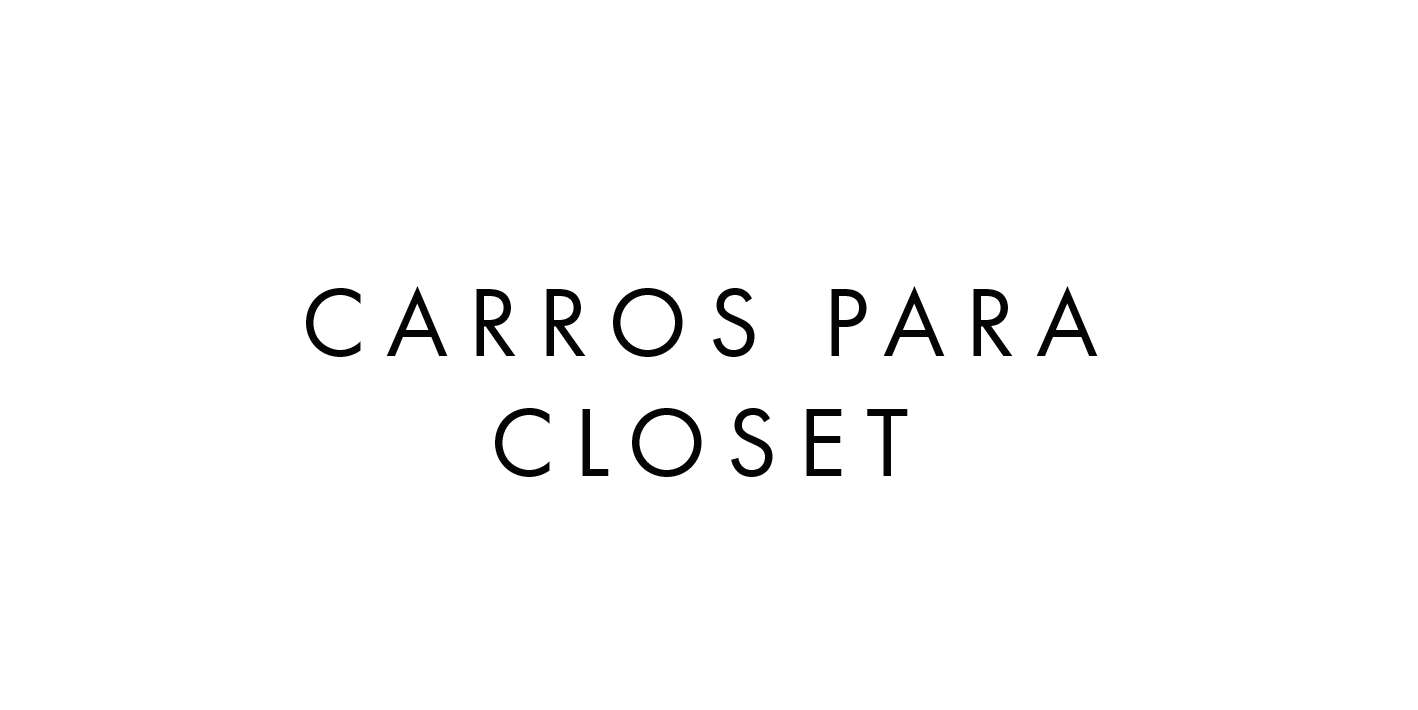 Carros para closet